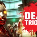 Dead Trigger от Madfinger Games [Скоро]