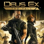 Deus Ex: The Fall уже в этот четверг